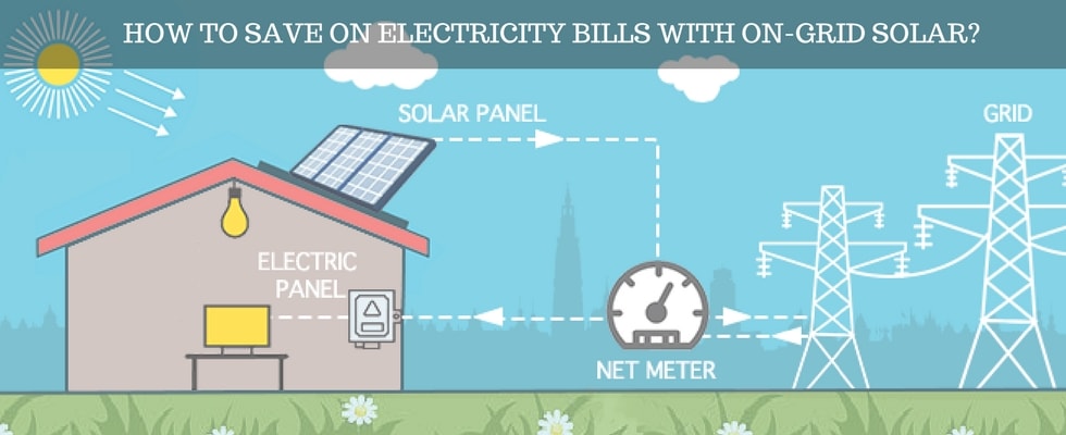On-Grid Solar Systems in India Ensuring Huge Savings on Electricity Bills