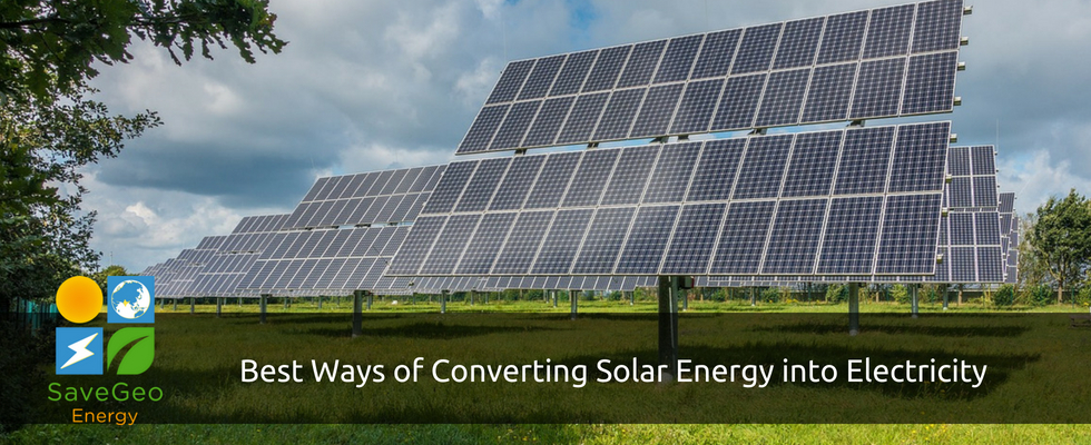 Two Major Ways of Converting Solar Energy into Electricity