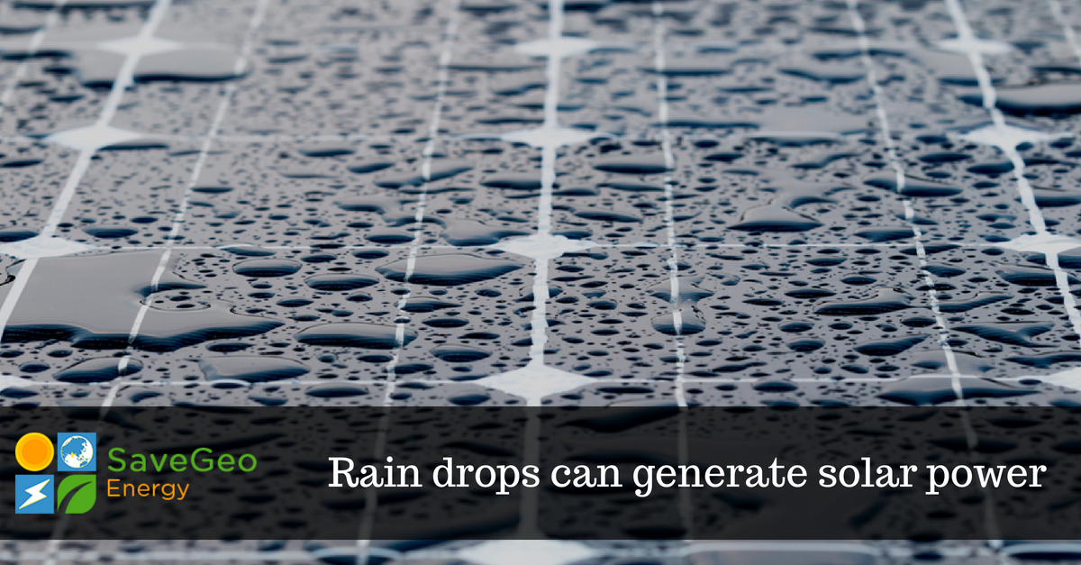 A solar panel can generate electricity from falling raindrops