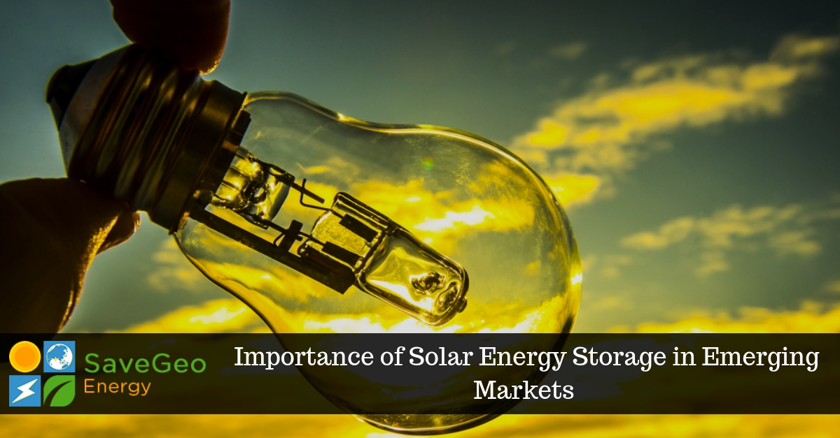 Solar Energy Storage – A Crucial Tool for Clean Energy Solutions in Emerging Markets