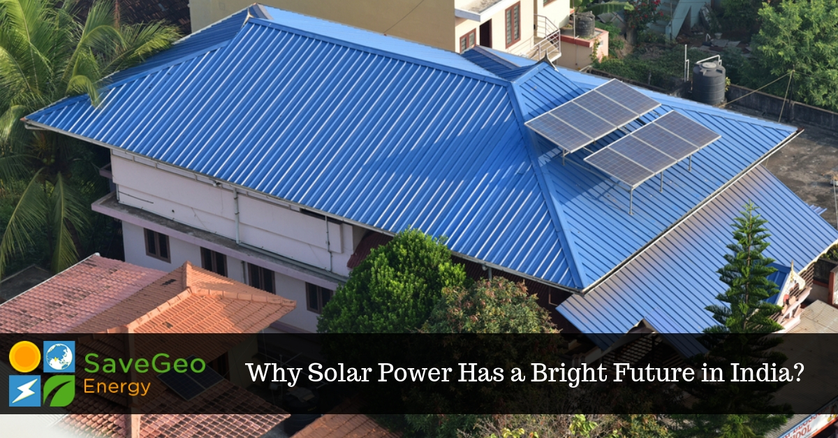 Solar Power System Holds a Bright Future in India