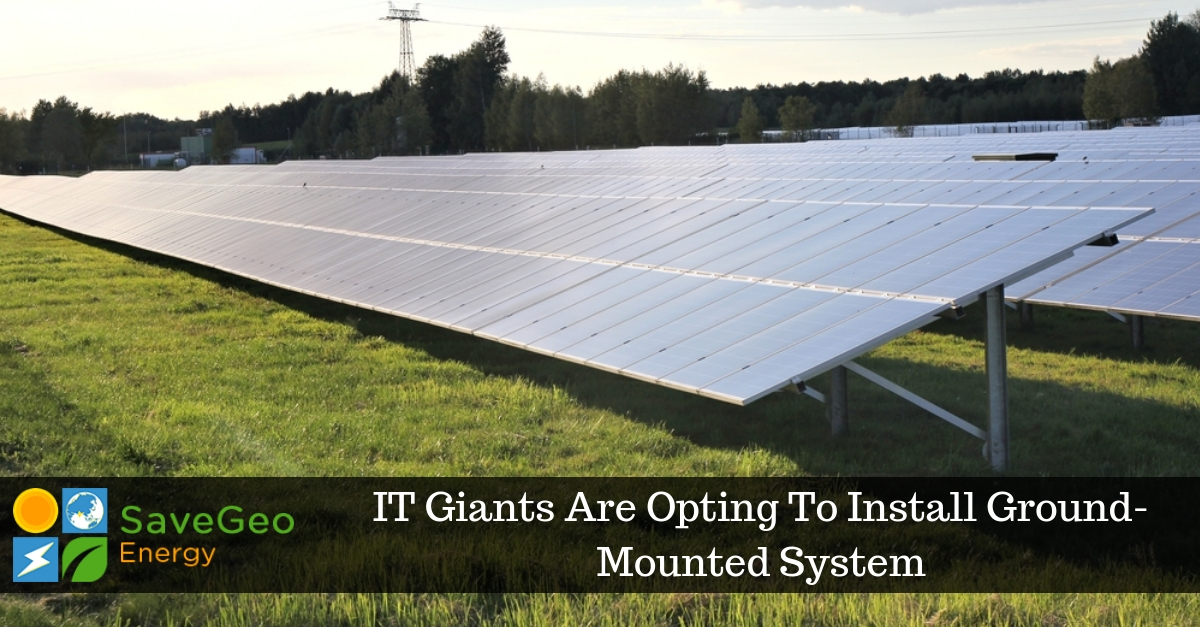 Big IT Giants Are Planning to Install Ground-Mounted Solar System